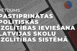 Tapis pētījums par pastiprinātu politiskās izglītības ieviešanu Latvijas skolu  izglītības sistēmā